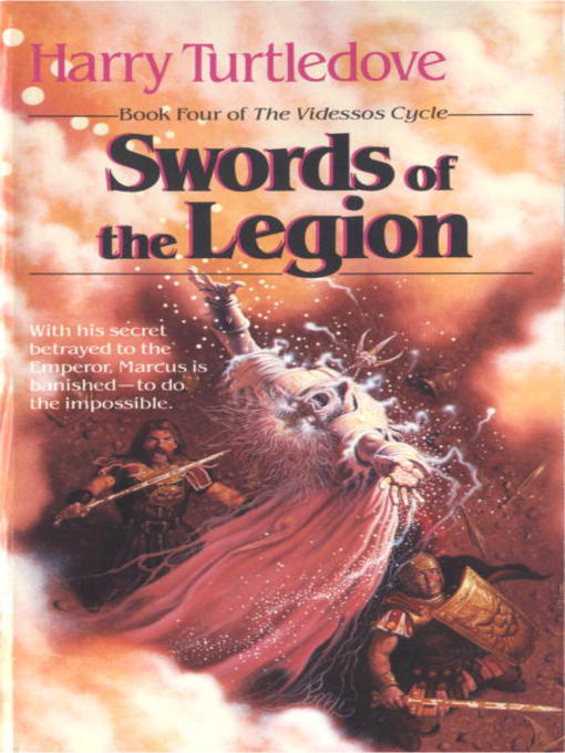 Title details for Swords of the Legion by Harry Turtledove - Available